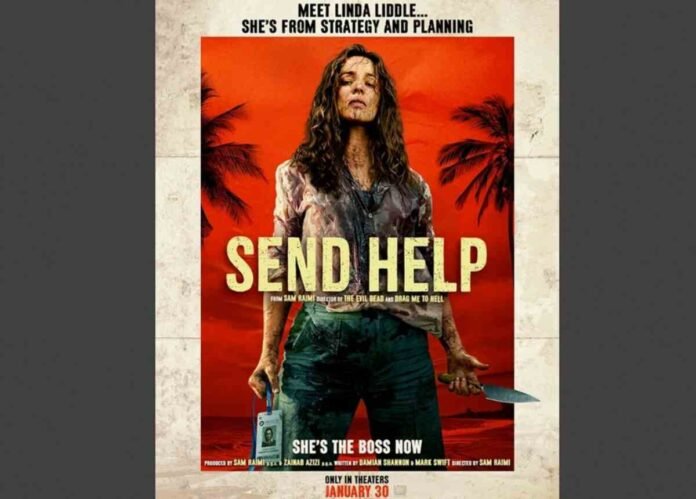 xxx Send Help movie, Sam Raimi, Rachel McAdams, Dylan O'Brien, psychological thriller, 20th Century Studios, January 2026, movie trailer